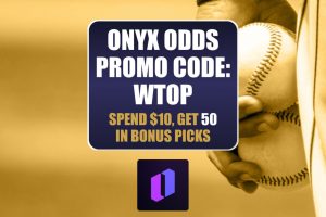 Onyx Odds Promo Code WTOP: Spend $10 on MLB, Get $50 in Bonus Picks